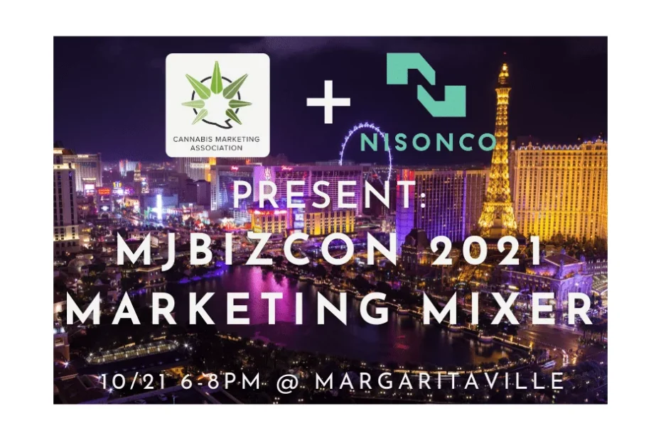 RSVP for the NisonCo & CMA MJBizCon 2021 Las Vegas Marketing Mixer