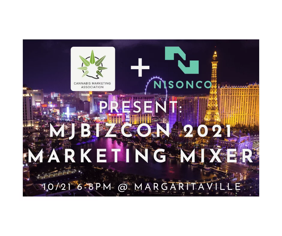 RSVP for the NisonCo & CMA MJBizCon 2021 Las Vegas Marketing Mixer
