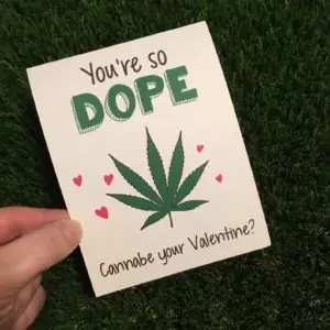 Weed Valentine’s Day Card