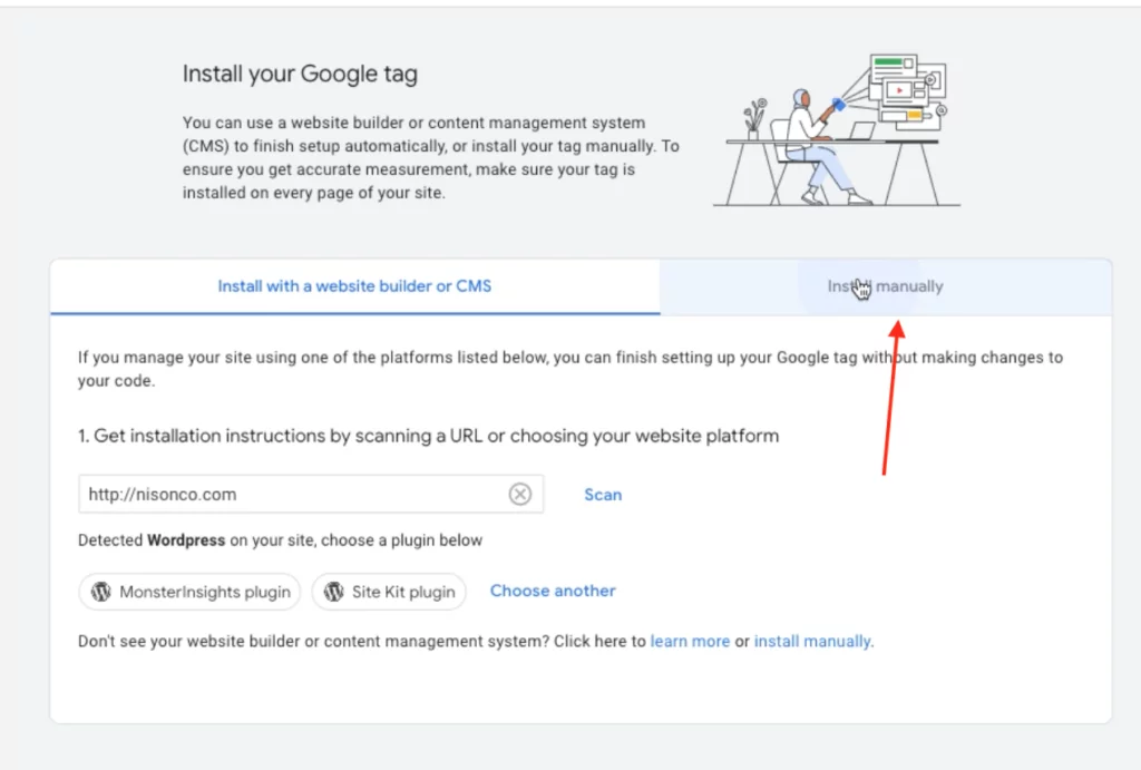 Finally, install Google Tag by clicking “Install Manually.” Copy and paste the tag into your footer code or use a plugin such as Google Site Kit.