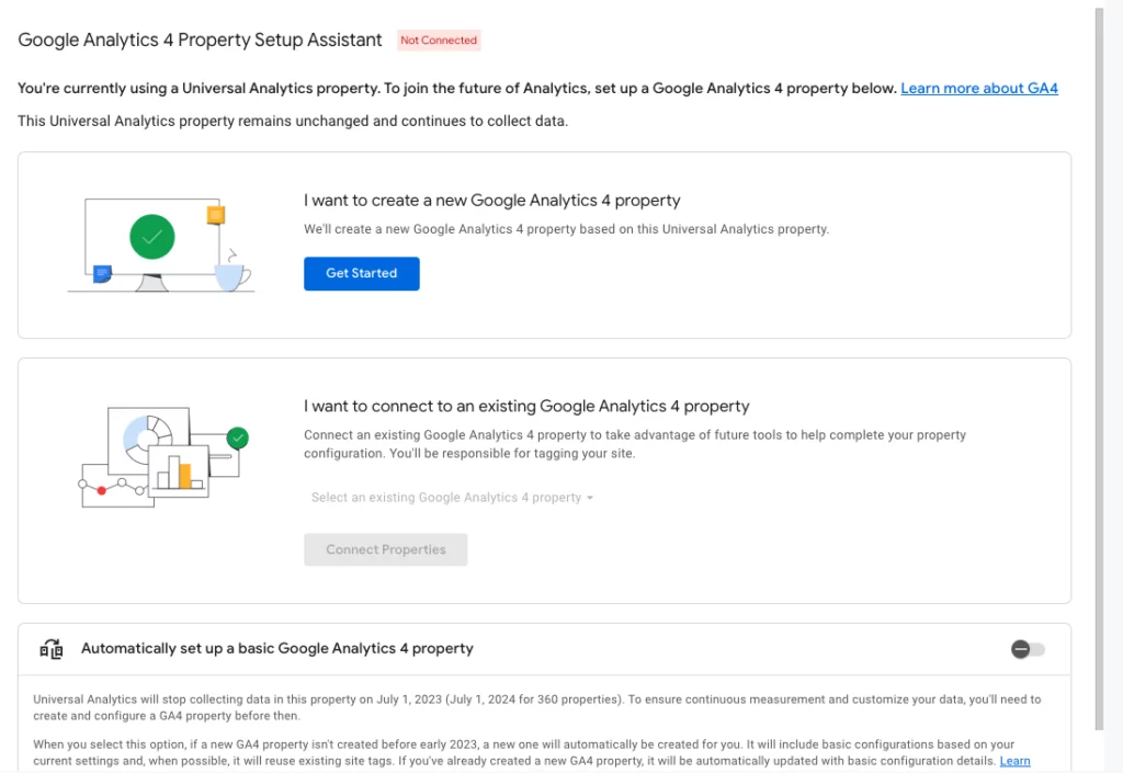 Under the text, “I want to create a new Google Analytics 4 property,” click the blue button that says “Get Started” to proceed. 
