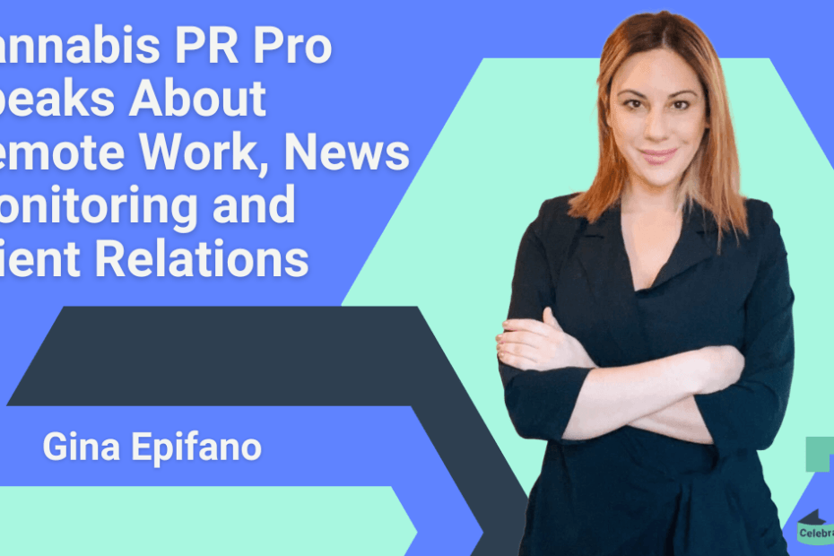 An image of NisonCo Cannabis Marketing PR Account Manager Gina Epifano appears to the right of text that reads, 'Cannabis PR Pro Speaks About Remote Work, News Monitoring and Client Relations'