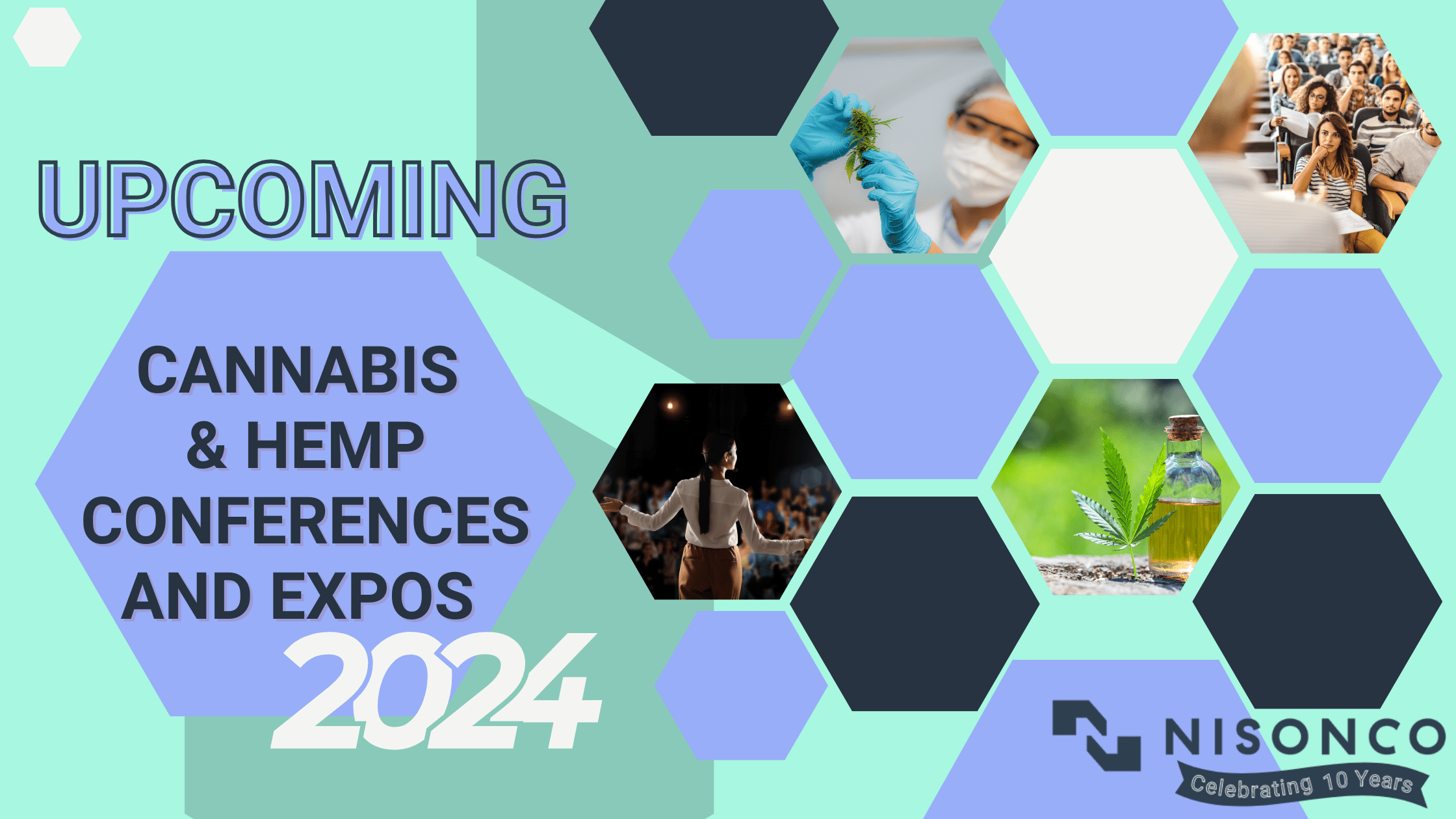 The text 'Upcoming Cannabis & Hemp Conferences and Expos 2024' appears to the left of a series of trade show images, including speakers, attendees, cannabis in a lab setting and cannabis leaves