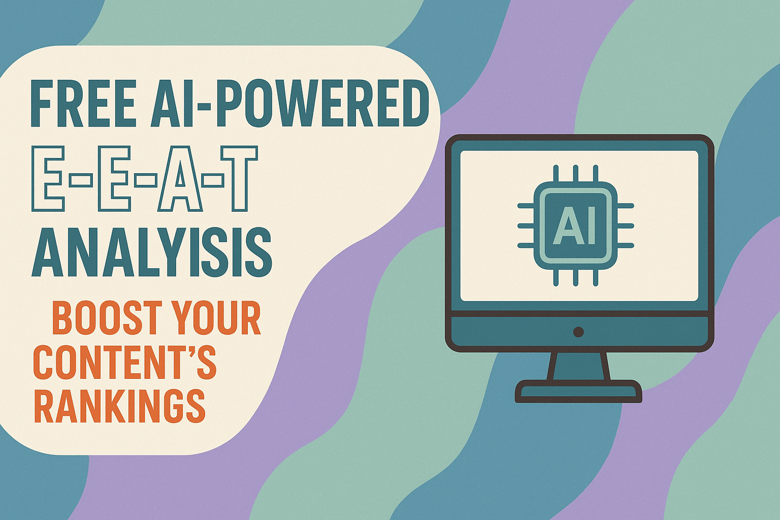 Free AI-powered EEAT Analysis Tools