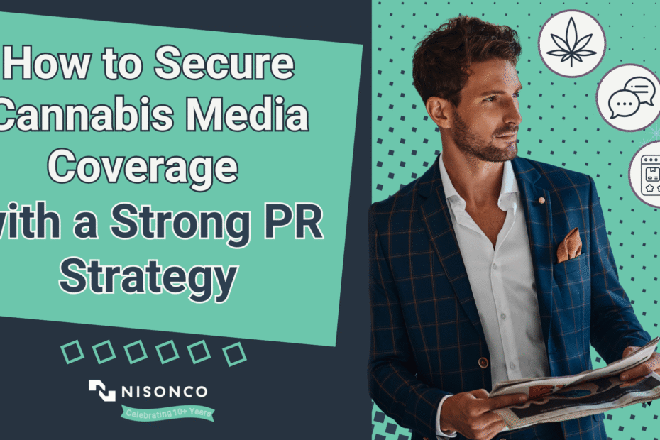 Cannabis executive thinking about their recent media coverage.