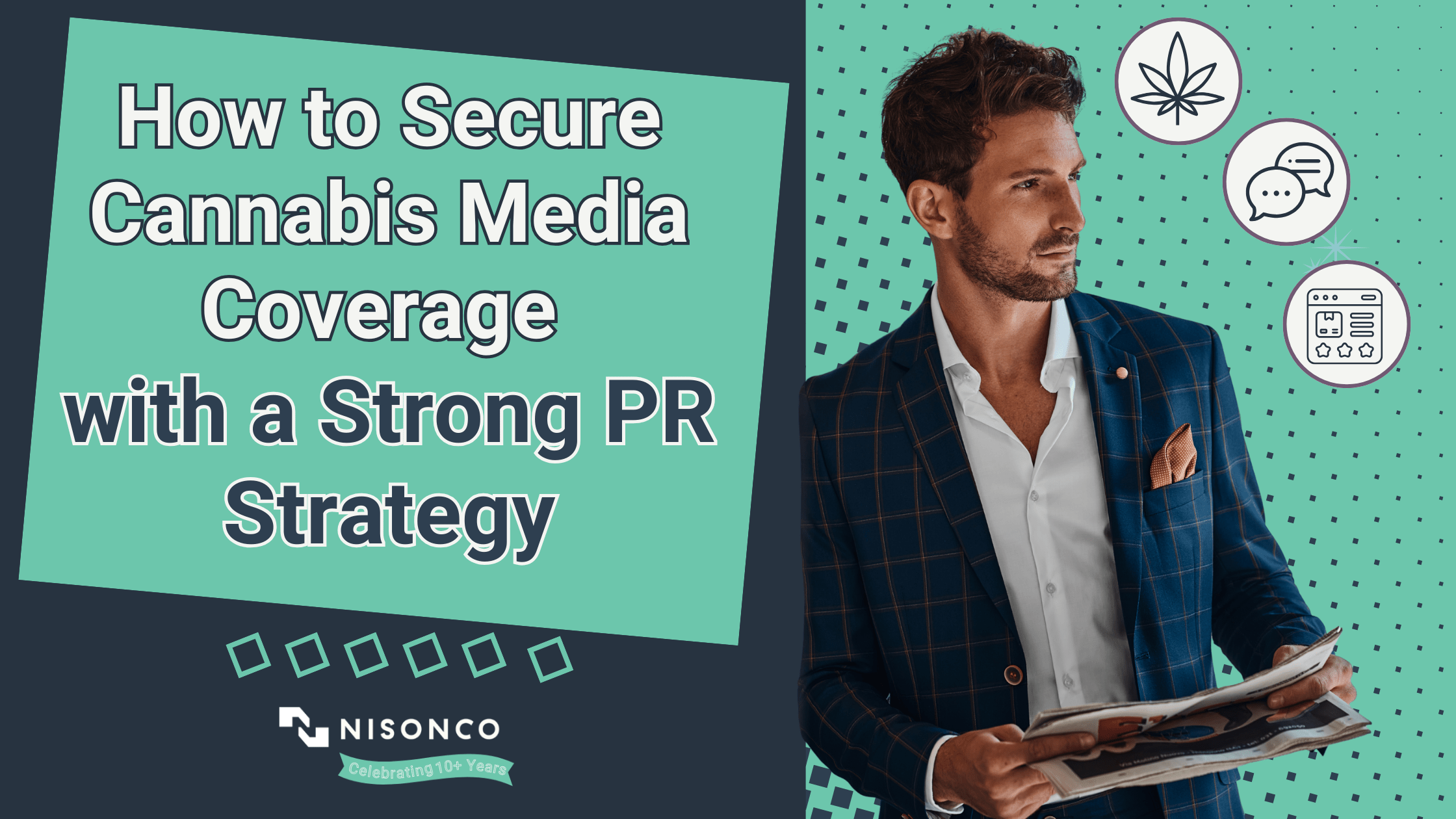 Cannabis executive thinking about their recent media coverage.