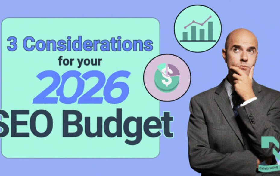 2026 SEO Budget Considerations