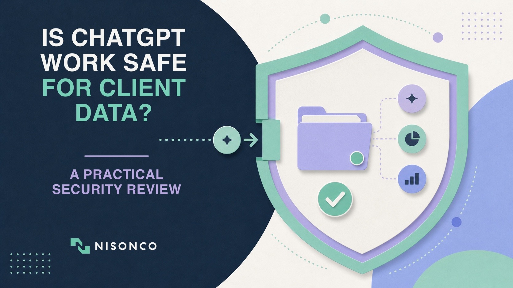ChatGPT Work client data safety and permissions review