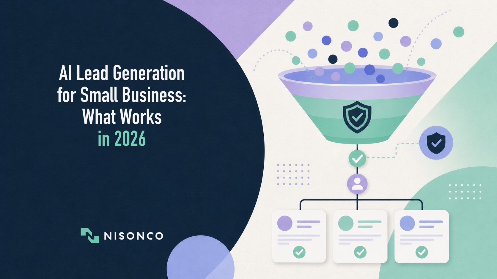 AI Lead Generation for Small Business: What Works in 2026