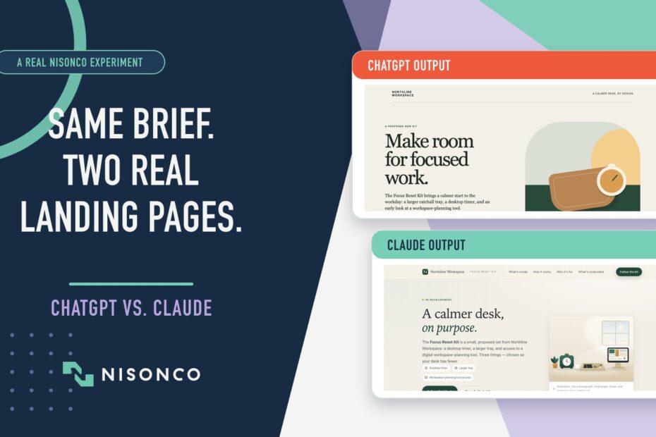A real NisonCo experiment comparing ChatGPT and Claude landing pages created from the same brief.