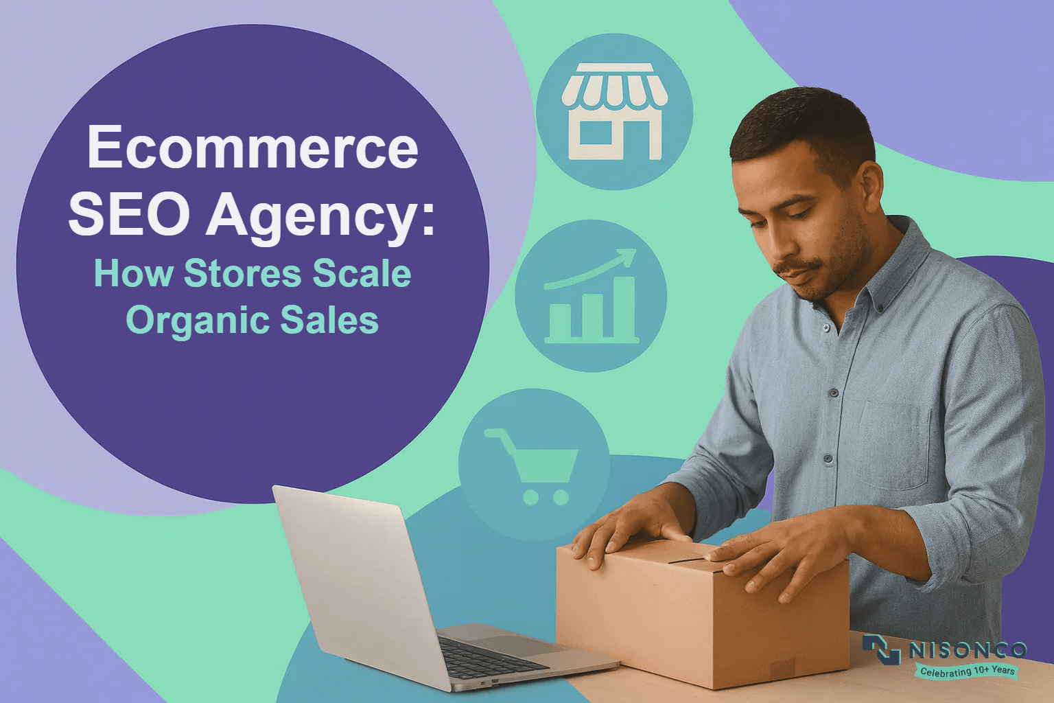 Ecommerce SEO agency — store owner packing an order beside a laptop