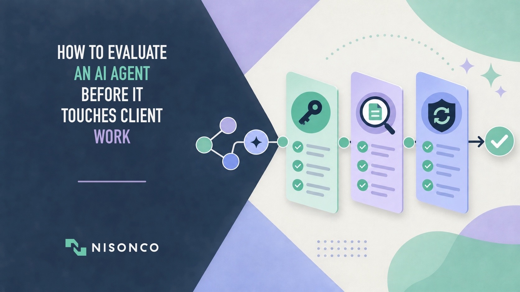 How to Evaluate an AI Agent Before It Touches Client Work
