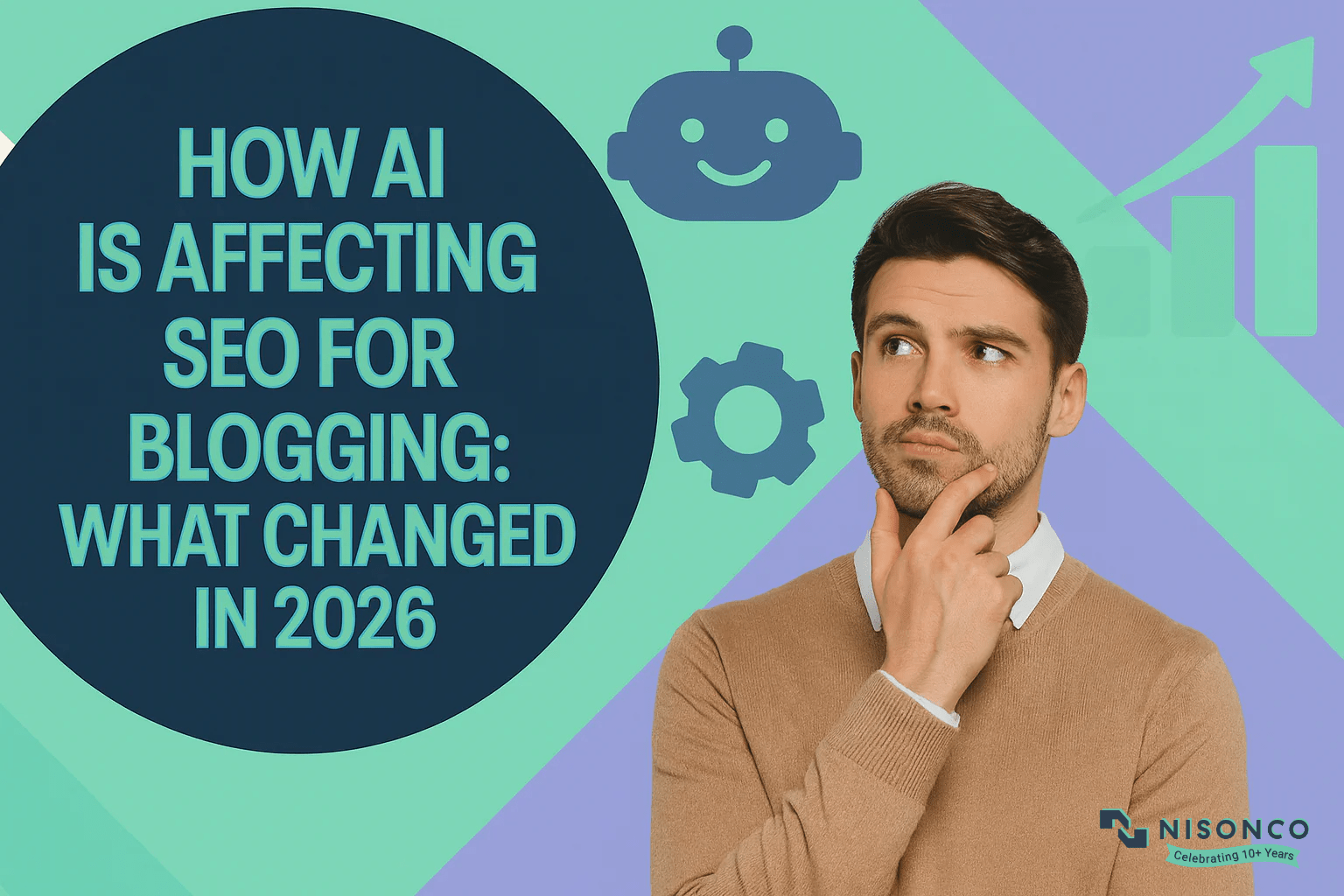 Man considering how AI is affecting SEO for blogging, beside a robot icon and a rising results chart.