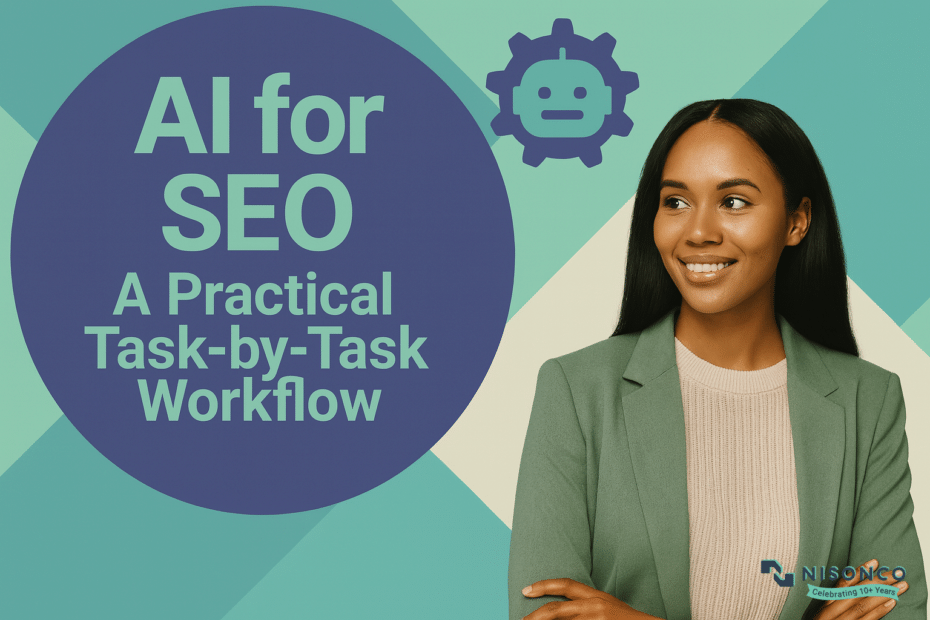 Smiling woman in a green blazer next to the headline AI for SEO: A Practical Task-by-Task Workflow